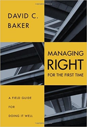 <br /></noscript>
Managing (Right) for the First Time by David C. Baker