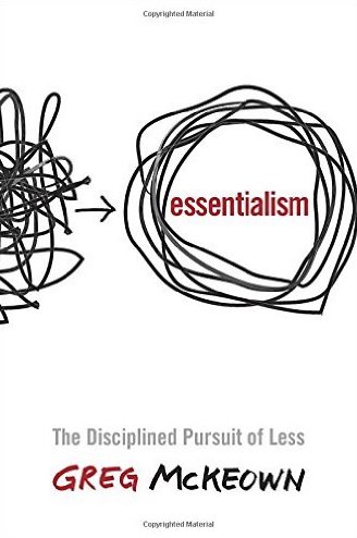 <br /></noscript>
Essentialism: The Disciplined Pursuit of Less by Greg McKeowen